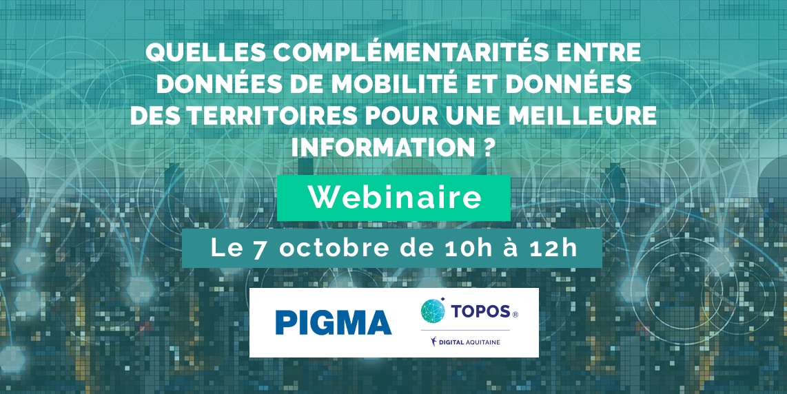 Webinaire PIGMA TOPOS