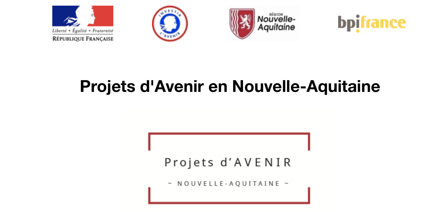 Projets d'Avenir en Nouvelle-Aquitaine