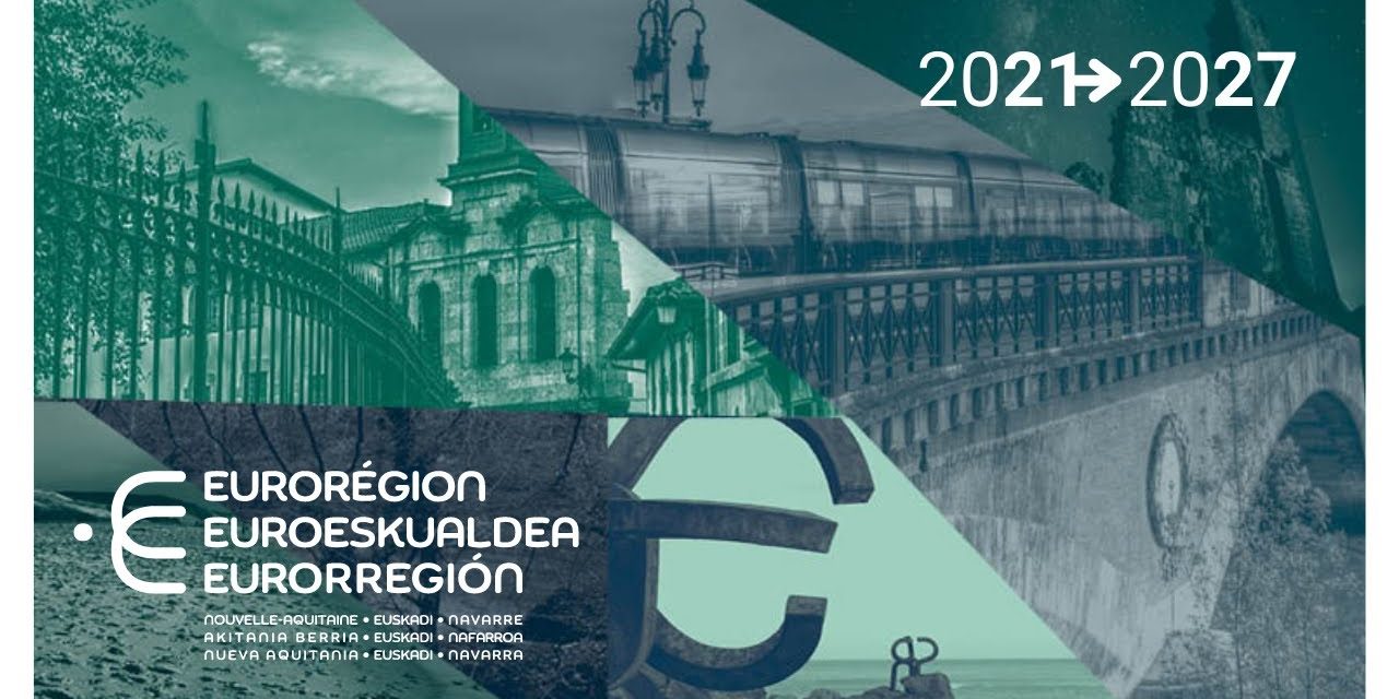 La Nouvelle-Aquitaine, l’Euskadi et la Navarre toujours plus loin La Nouvelle-Aquitaine, l’Euskadi et laPlan Stratégique du GECT Eurorégion Nouvelle-Aquitaine Euskadi Navarre