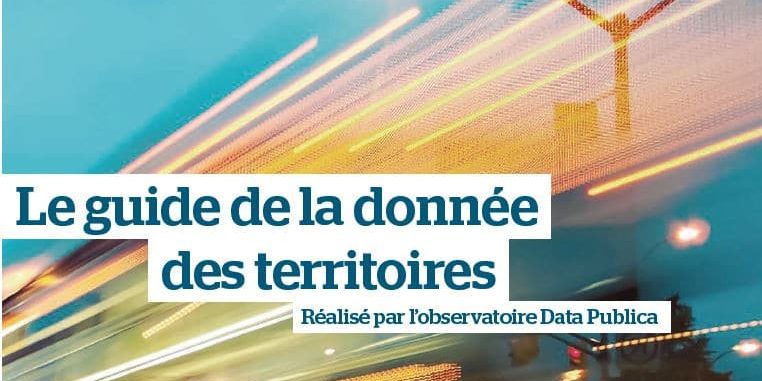 Guide de la donnée des territoires Guide de la donnée des territoires