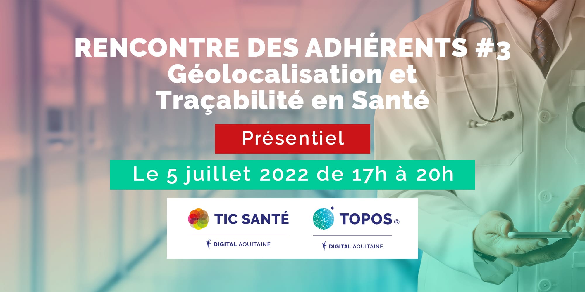 Rencontre des adhérents TIC Santé & TOPOS